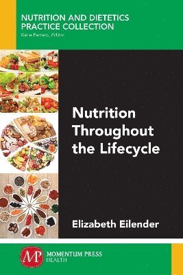 bokomslag Nutrition Throughout the Lifecycle
