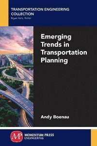 bokomslag Emerging Trends in Transportation Planning