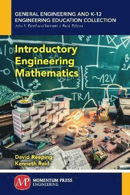 David Reeping, Kenneth Reid - Introductory Engineering Mathematics, Häftad
