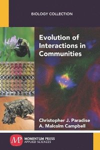 bokomslag Evolution of Interactions in Communities