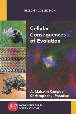 bokomslag Cellular Consequences of Evolution