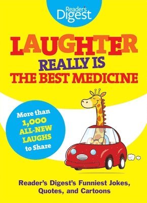 bokomslag Laughter Really Is the Best Medicine: America's Funniest Jokes, Stories, and Cartoons