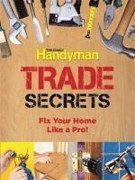 bokomslag Family Handyman Trade Secrets