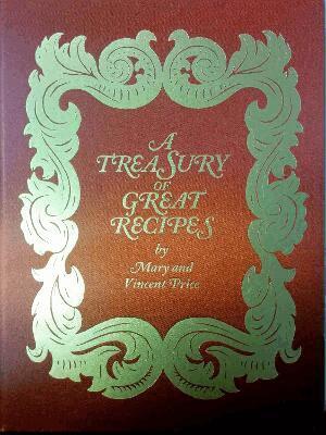 Vincent Price - Treasury of Great Recipes, 50th Anniversary Edition, Inbunden