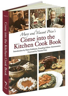 Mary Price - Mary and Vincent Price's Come into the Kitchen Cook Book, Inbunden