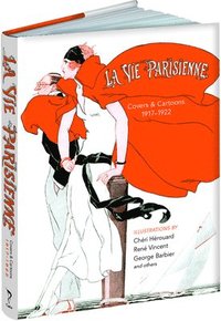 bokomslag La Vie Parisienne: Covers and Cartoons, 1917-1922