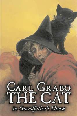 bokomslag The Cat in Grandfather's House by Carl Grabo, Fiction, Horror & Ghost Stories