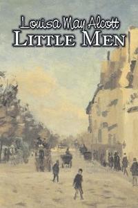 bokomslag Little Men by Louisa May Alcott, Fiction, Family, Classics