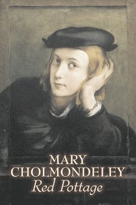 Red Pottage by Mary Cholmondeley, Fiction, Classics, Literary 1