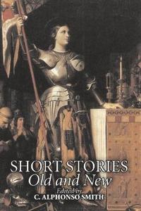 bokomslag Short Stories Old and New by Charles Dickens, Fiction, Anthologies, Fantasy, Mystery & Detective