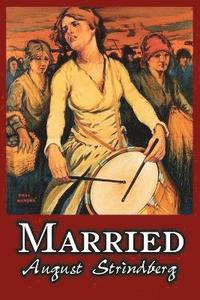 bokomslag Married by August Strindberg, Fiction, Literary, Short Stories