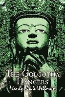 bokomslag The Golgotha Dancers by Manly Wade Wellman, Fiction, Classics, Fantasy, Horror