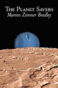 bokomslag Planet Savers by Marion Zimmer Bradley, Science Fiction, Adventure