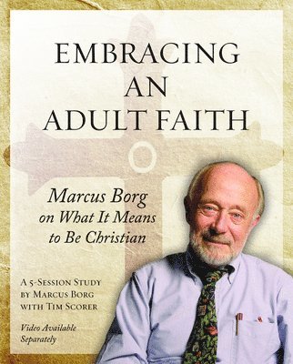 bokomslag Embracing an Adult Faith Participant's Workbook