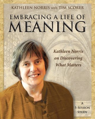 Embracing a Life of Meaning 1