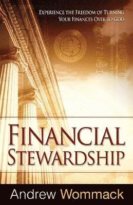 Andrew Wommack - Financial Stewardship, Häftad