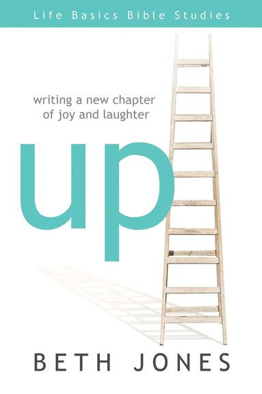 Beth Jones - Up: Writing a New Chapter of Joy and Laughter, Häftad