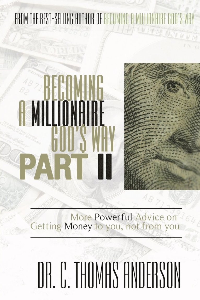 Becoming A Millionaire God's Way, Part II 1