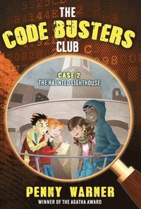 bokomslag The Code Busters Club, Case #2: The Haunted Lighthouse