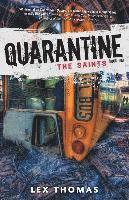 bokomslag Quarantine: The Saints