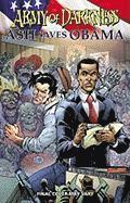 bokomslag Army of Darkness: Ash Saves Obama
