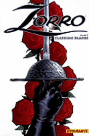 Zorro Year One Volume 2: Clashing Blades 1