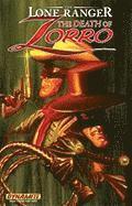 bokomslag The Lone Ranger/Zorro: The Death Of Zorro