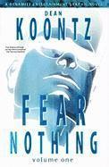 bokomslag Dean Koontz' Fear Nothing Volume 1