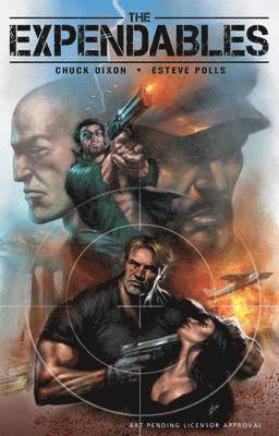 Chuck Dixon - Expendables TPB, Häftad