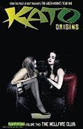 bokomslag Kato Origins Volume 2: The Hellfire Club