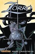 Zorro Year One Volume 3: Tales of the Fox 1