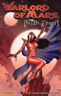 bokomslag Warlord of Mars: Dejah Thoris Volume 2 - Pirate Queen of Mars