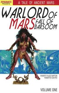 bokomslag Warlord of Mars: Fall of Barsoom Volume 1