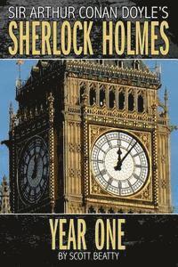bokomslag Sherlock Holmes: Year One A Novel