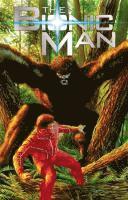 bokomslag The Bionic Man Volume 2: Bigfoot