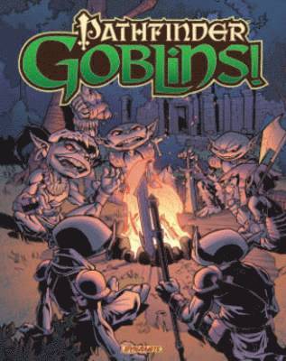 Pathfinder: Goblins 1