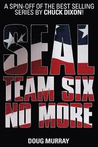 bokomslag SEAL Team Six: No More #1