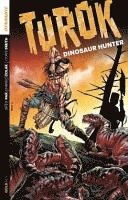 Pak, G: Turok: Dinosaur Hunter, Volume 1