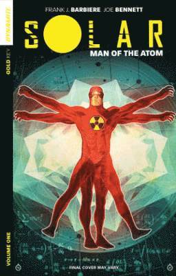 bokomslag Solar: Man of the Atom Volume 1 - Nuclear Family
