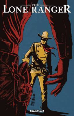 The Lone Ranger Volume 8: The Long Road Home 1