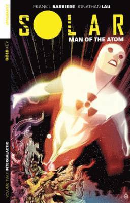 bokomslag Solar: Man of the Atom Volume 2: Intergalactic