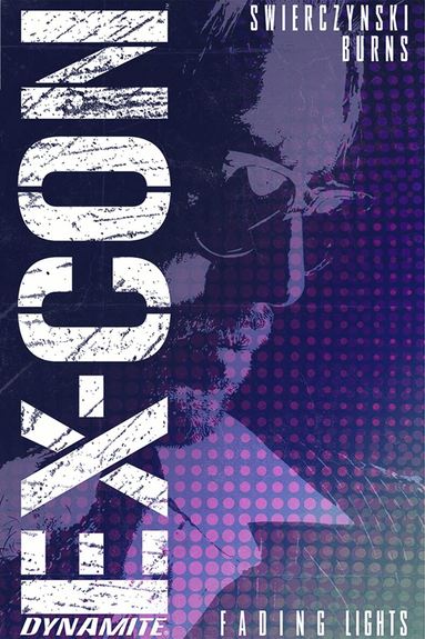 Duane Swierczynski - Ex-Con Volume 1, Häftad
