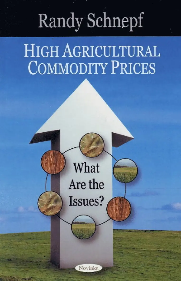 Randy Schnepf - High Agricultural Commodity Prices, Häftad. Tillgänglighet: Lägg i varukorg