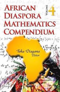 bokomslag African Diaspora Mathematics Compendium