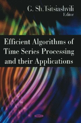 bokomslag Efficient Algorithms of Time Series Processing & their Applications