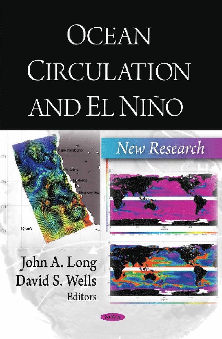 John A Long, David S Wells - Ocean Circulation & El Niño, Inbunden