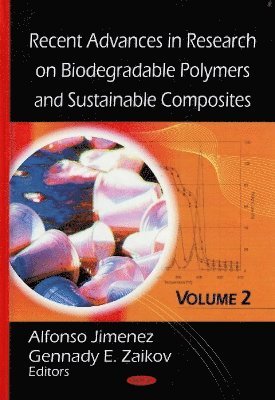 bokomslag Recent Advances in Research on Biodegradable Polymers and Sustainable Composites