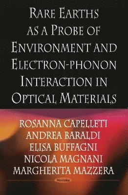 bokomslag Rare Earths As A Probe of Environment & Electron-Phonon Interaction in Optical Materials