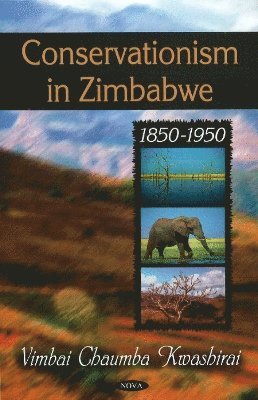 bokomslag Conservationism in Zimbabwe