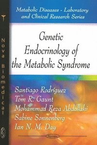 bokomslag Genetic Endocrinology of the Metabolic Syndrome